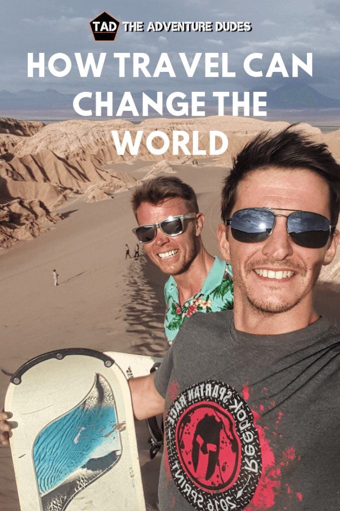 How travel can change the world